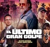 El Último Gran Golpe